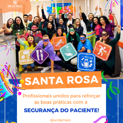 Dia Mundial da Segurança do Paciente: profissionais unidos para reforçar as boas práticas